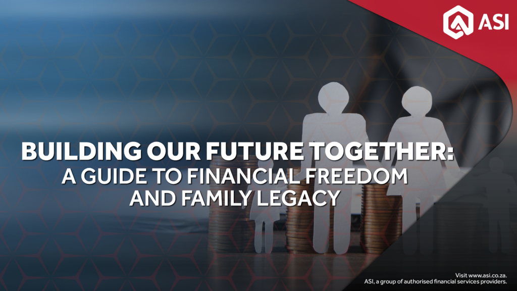 Building Our Future Together: A Guide to Financial Freedom and Family ...